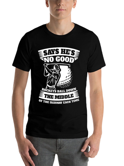 Funny Golf T-Shirt - Says Hes No Good