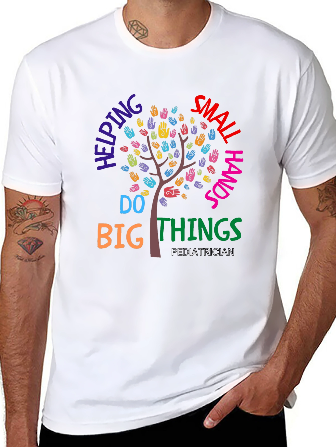 Pediatrician Helping Small Hands Do Big Things T-Shirt