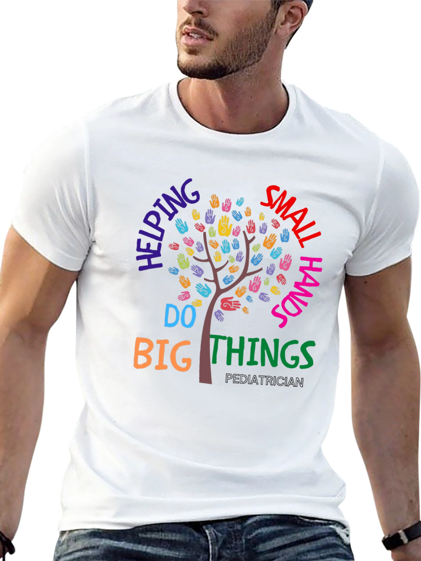 Pediatrician Helping Small Hands Do Big Things T-Shirt