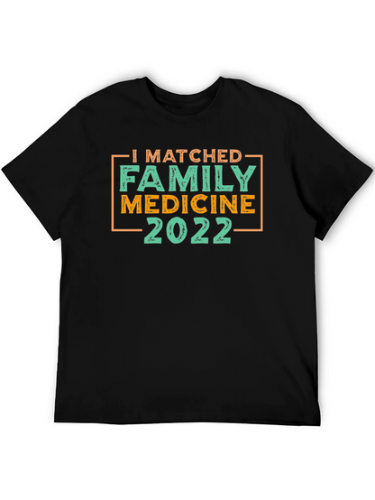 Family Medicine 2022 Match T-Shirt