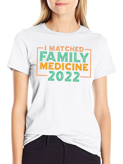 Family Medicine 2022 Match T-Shirt