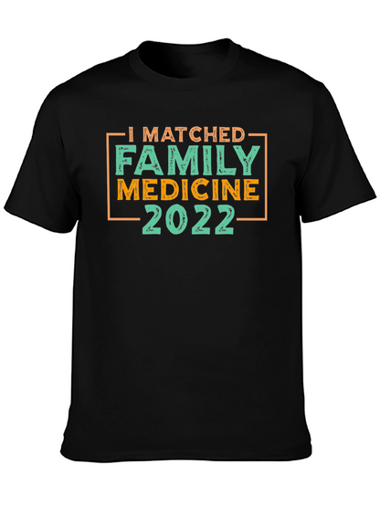 Family Medicine 2022 Match T-Shirt