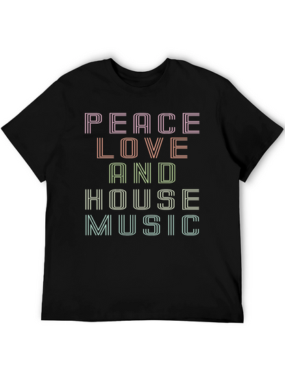 Peace Love House Music Graphic T-Shirt