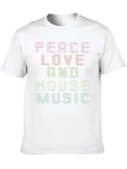 Peace Love House Music Graphic T-Shirt
