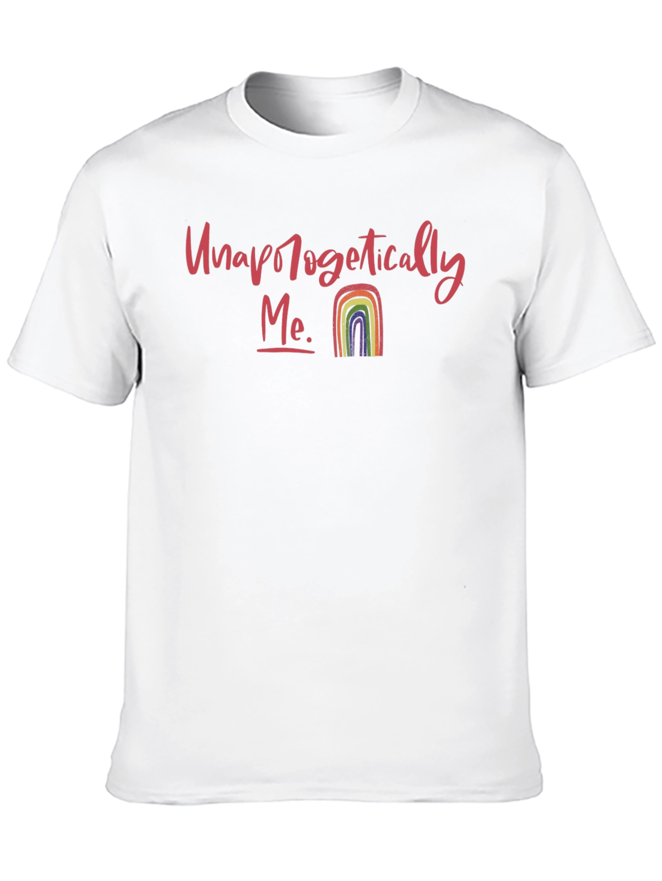 Unapologetically Me Rainbow Graphic Tee