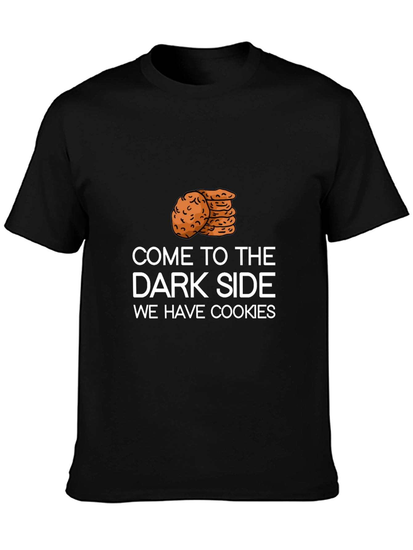 Come to the Dark Side Cookies Graphic Tee