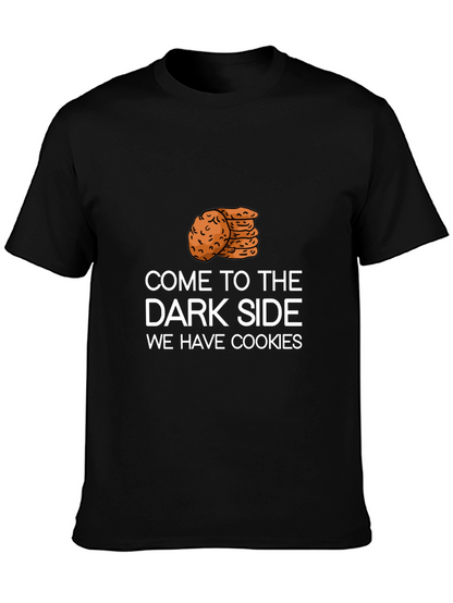 Come to the Dark Side Cookies Graphic Tee