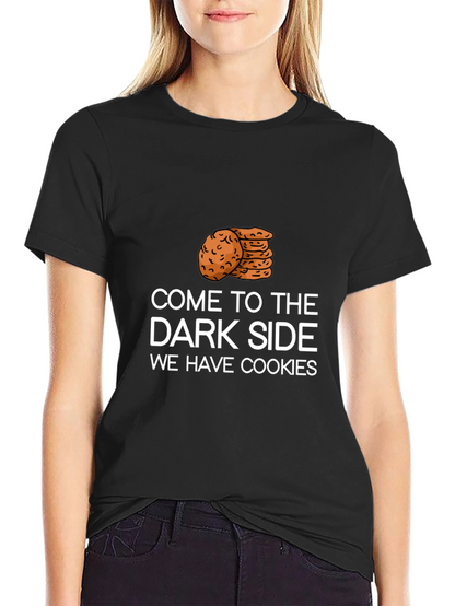 Come to the Dark Side Cookies Graphic Tee