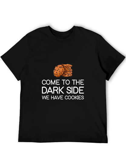 Come to the Dark Side Cookies Graphic Tee