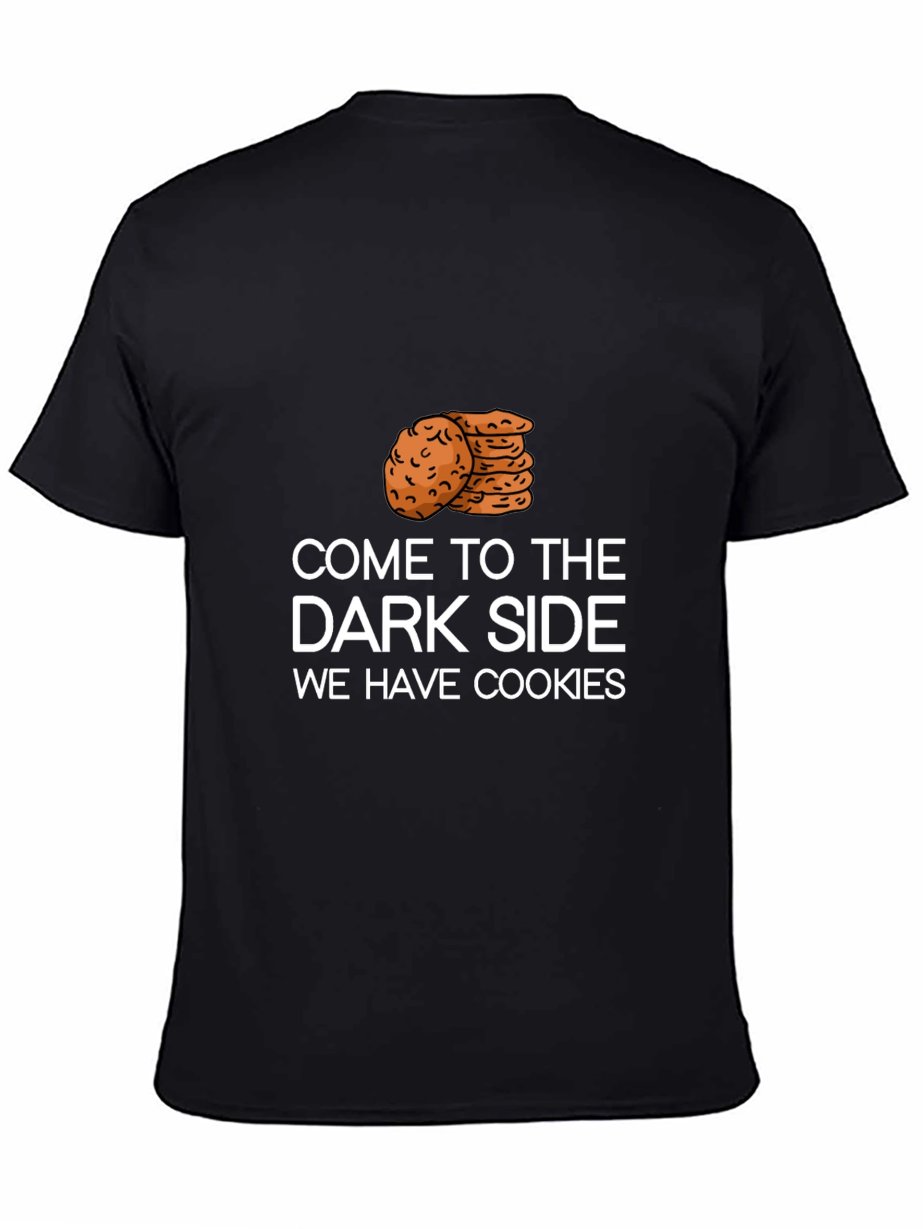 Come to the Dark Side Cookies Graphic Tee