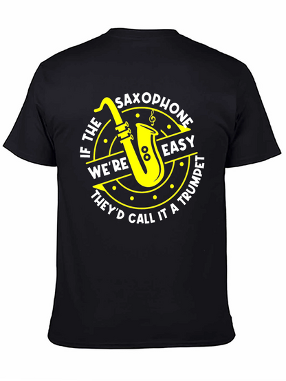 Saxophone Easy Trumpet Tee - Musician T-Shirt