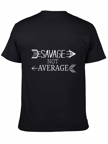 Savage Not Average Black Graphic T-Shirt