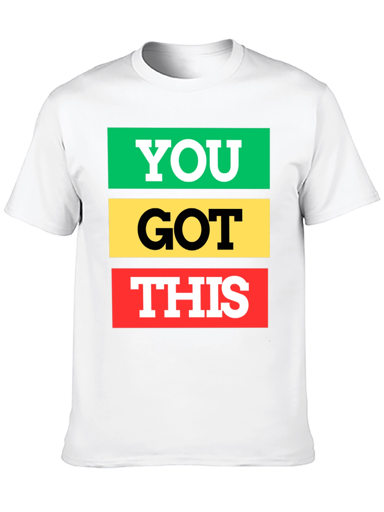 You Got This Graphic Tee - Empowering T-Shirt