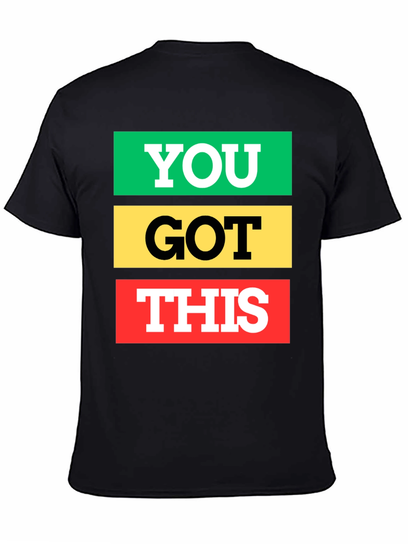 You Got This Graphic Tee - Empowering T-Shirt