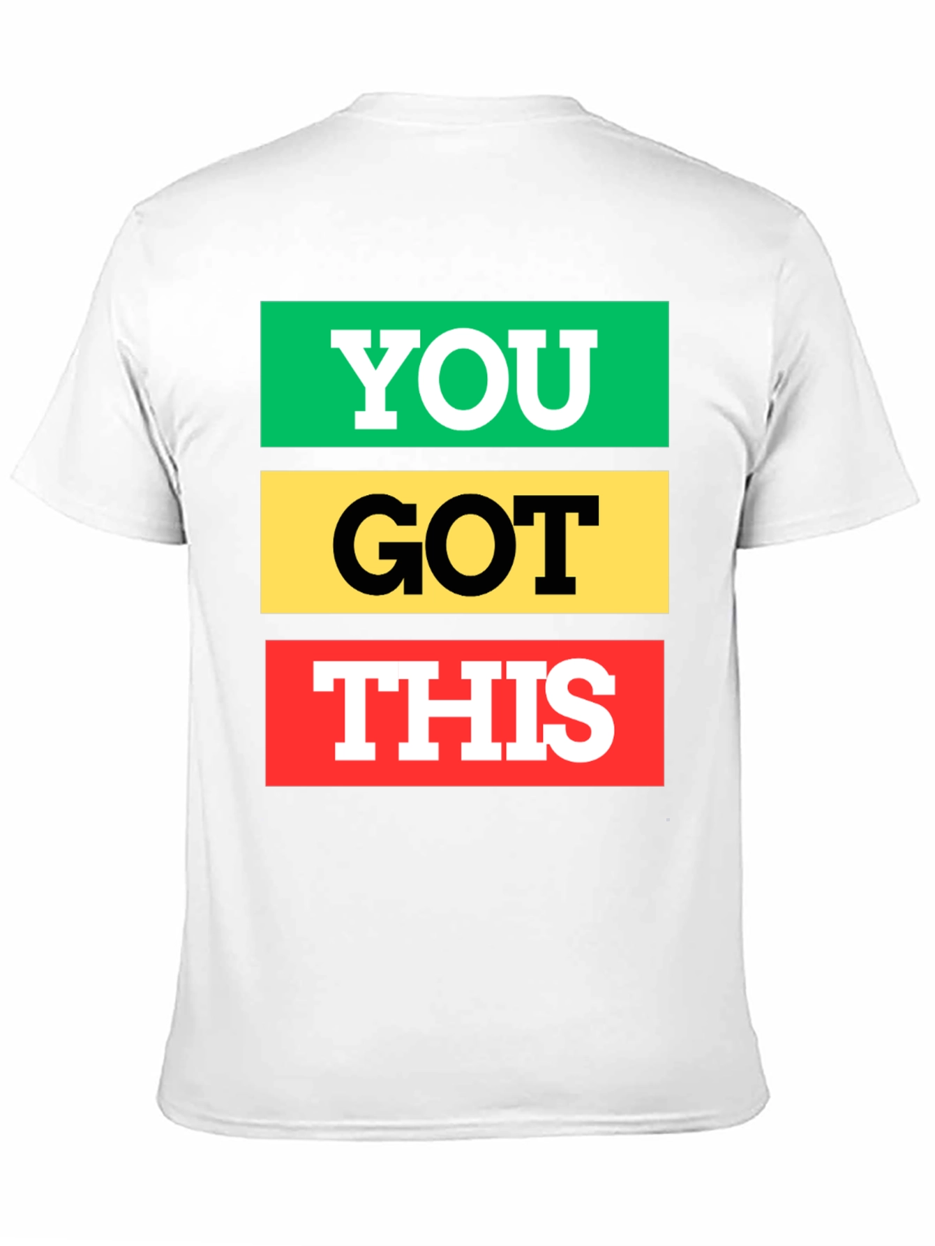 You Got This Graphic Tee - Empowering T-Shirt