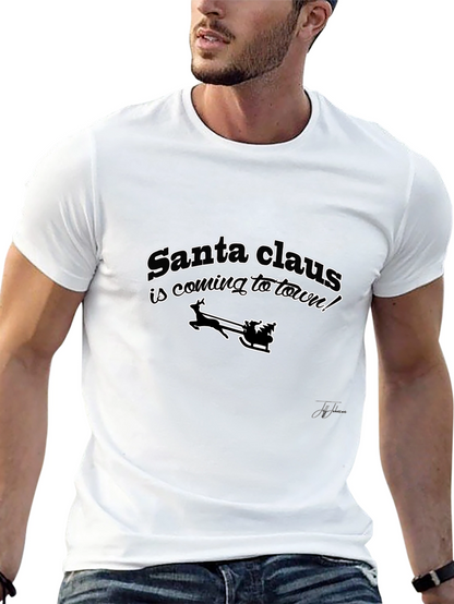 Santa Claus Is Coming To Town Black T-Shirt
