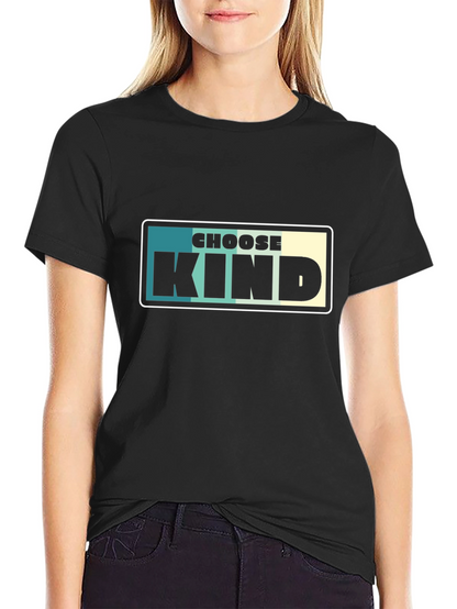Choose Kind Graphic Tee - Black Unisex T-Shirt
