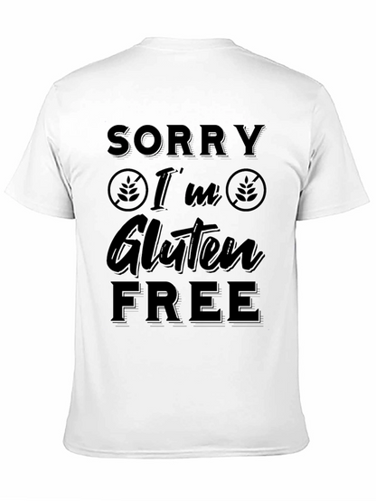 Sorry Im Gluten Free Black T-Shirt