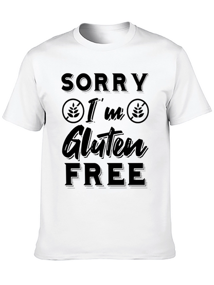 Sorry Im Gluten Free Black T-Shirt