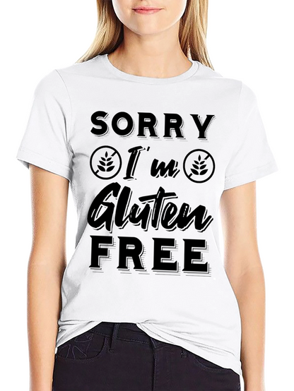 Sorry Im Gluten Free Black T-Shirt