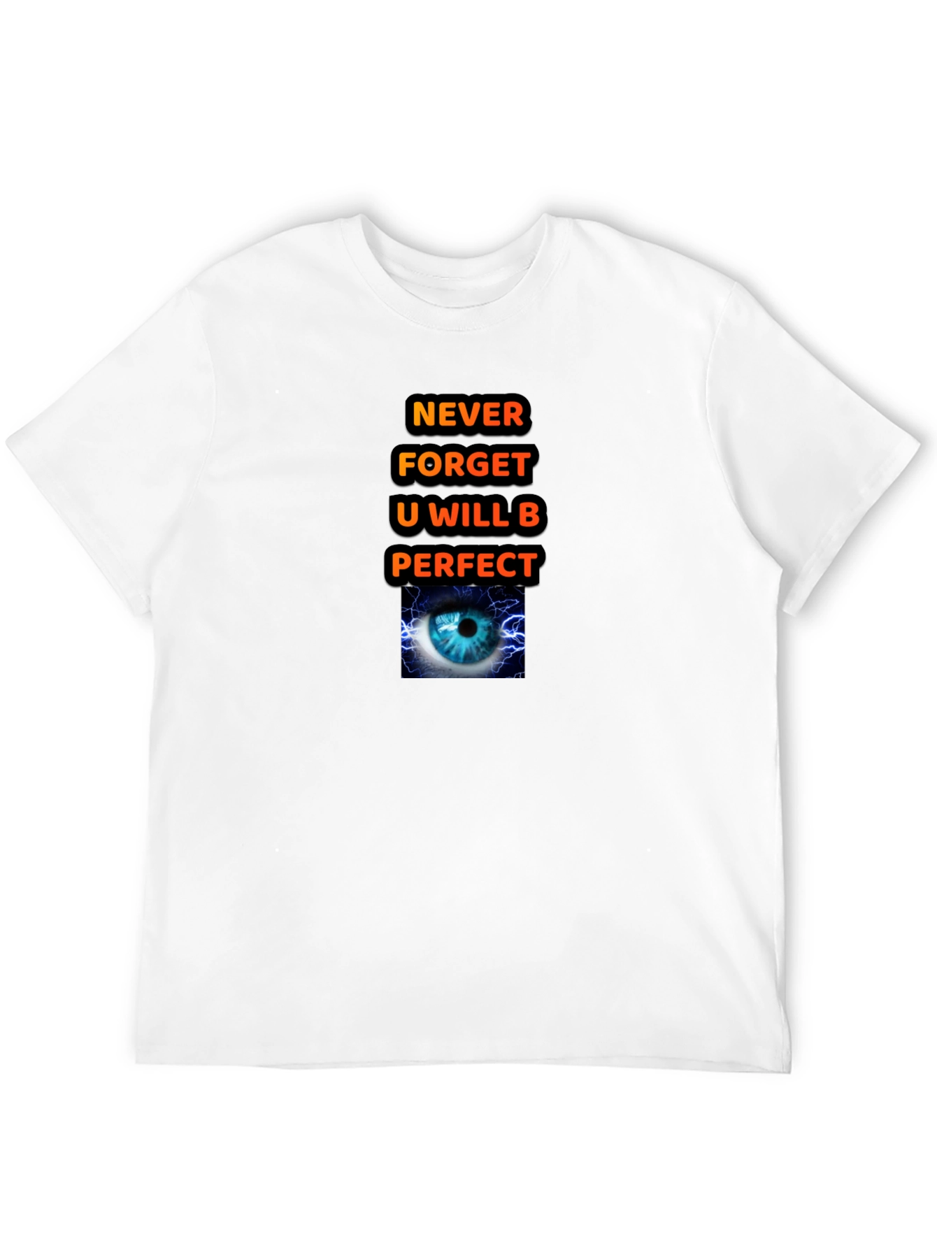 Motivational Graphic T-Shirt - Never Forget