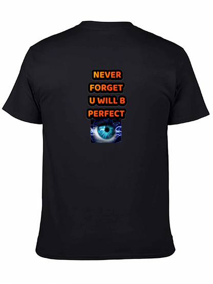 Motivational Graphic T-Shirt - Never Forget