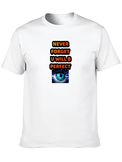 Motivational Graphic T-Shirt - Never Forget