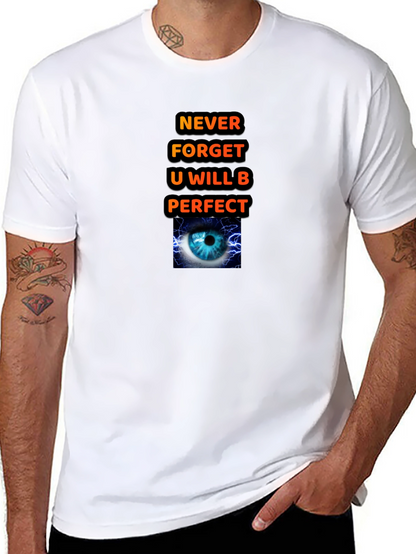Motivational Graphic T-Shirt - Never Forget
