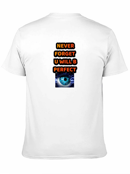 Motivational Graphic T-Shirt - Never Forget