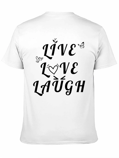 Live Love Laugh Graphic T-Shirt - Unisex