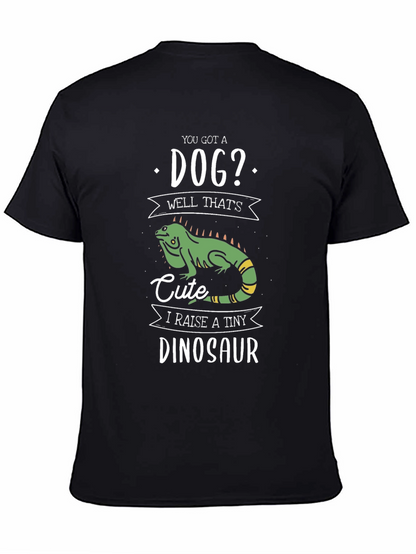 Funny Reptile T-Shirt - I Raise a Tiny Dinosaur