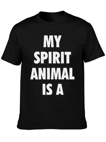 My Spirit Animal T-Shirt - Black Graphic Tee