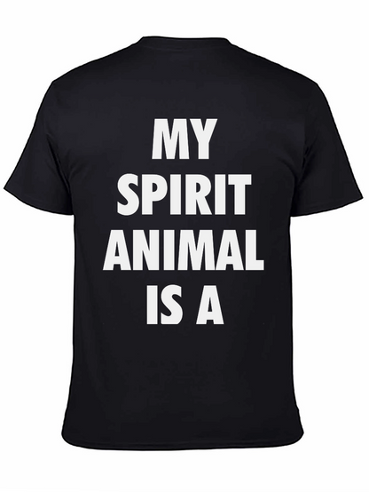 My Spirit Animal T-Shirt - Black Graphic Tee