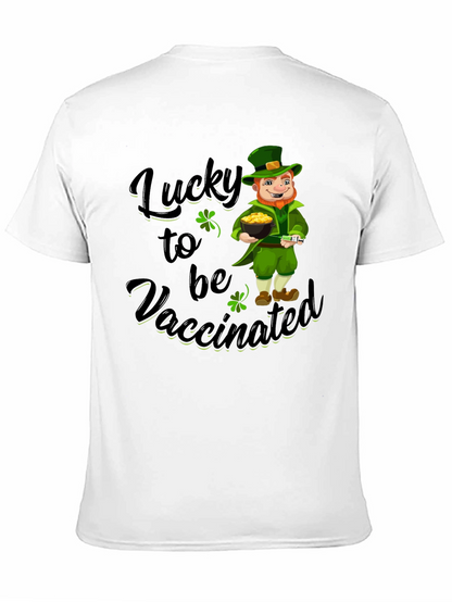 Lucky to be Vaccinated St. Patricks Day T-Shirt