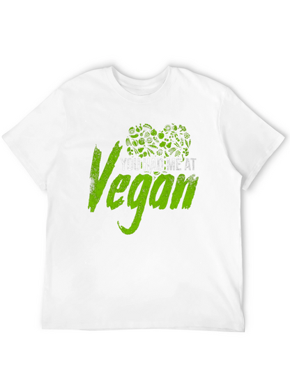 You Had Me at Vegan Black T-Shirt
