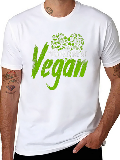 You Had Me at Vegan Black T-Shirt