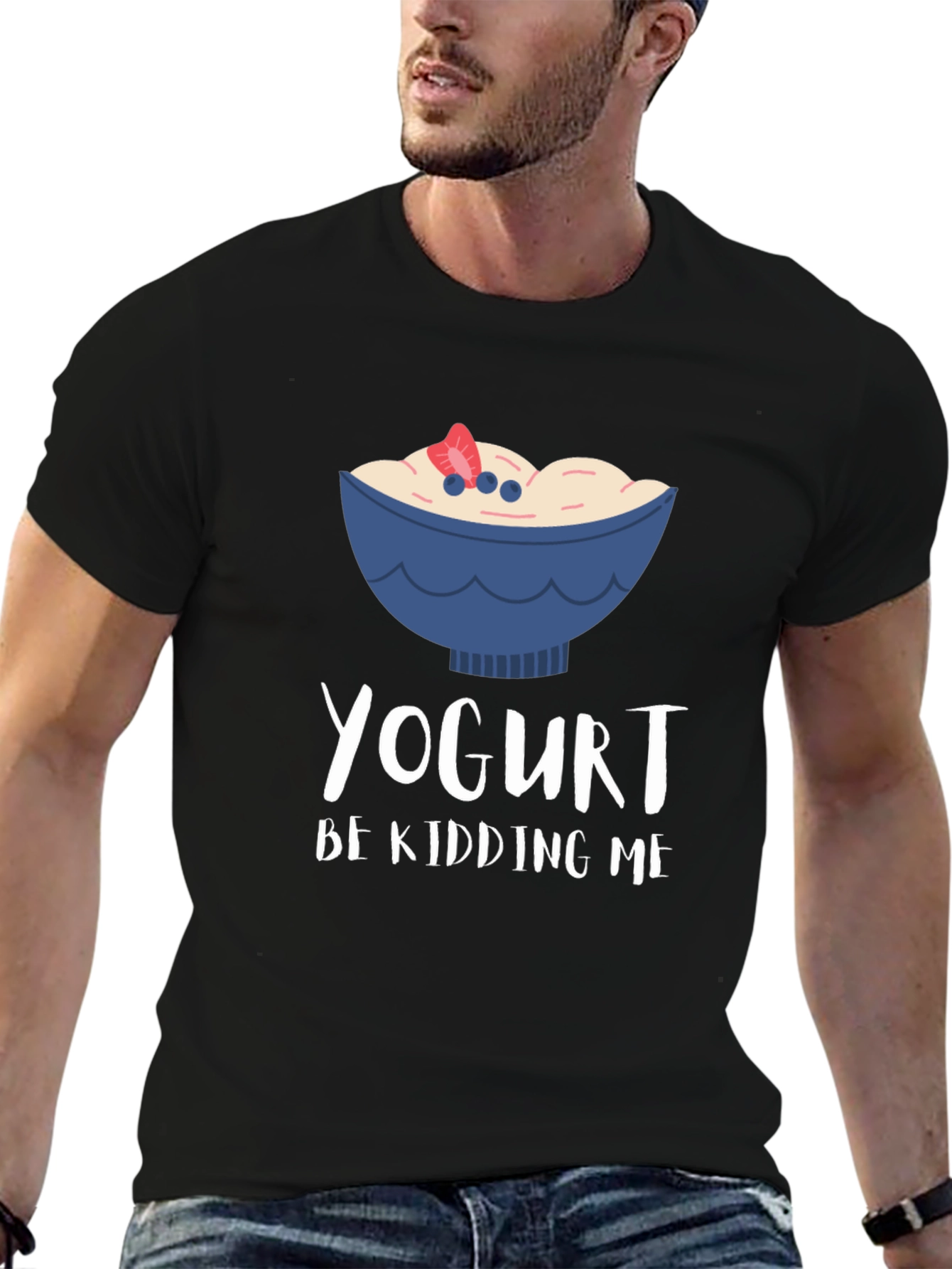 Yogurt Be Kidding Me Graphic T-Shirt