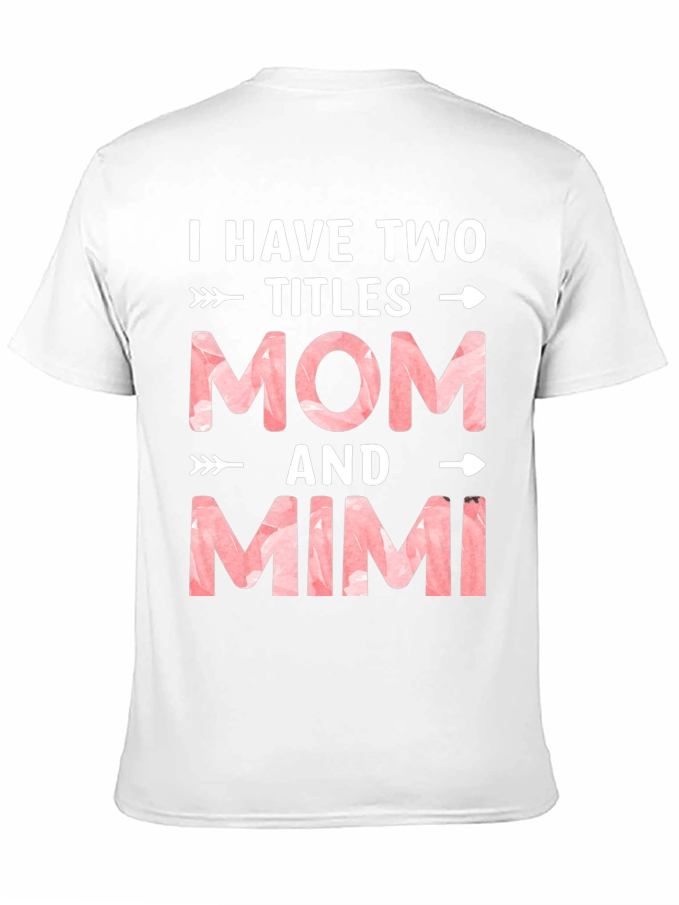 Mom & Mimi Tee - Two Titles