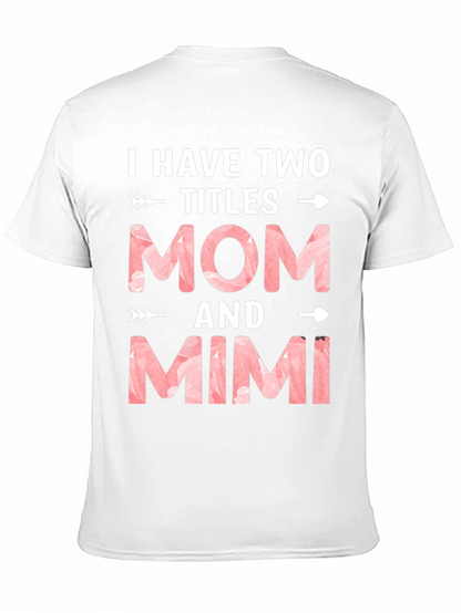 Mom & Mimi Tee - Two Titles