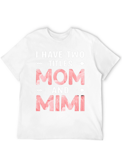 Mom & Mimi Tee - Two Titles