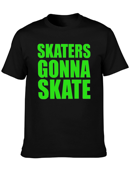 Skaters Gonna Skate Graphic Tee - Black