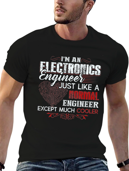 Electronics Engineer T-Shirt - Cool Gift!