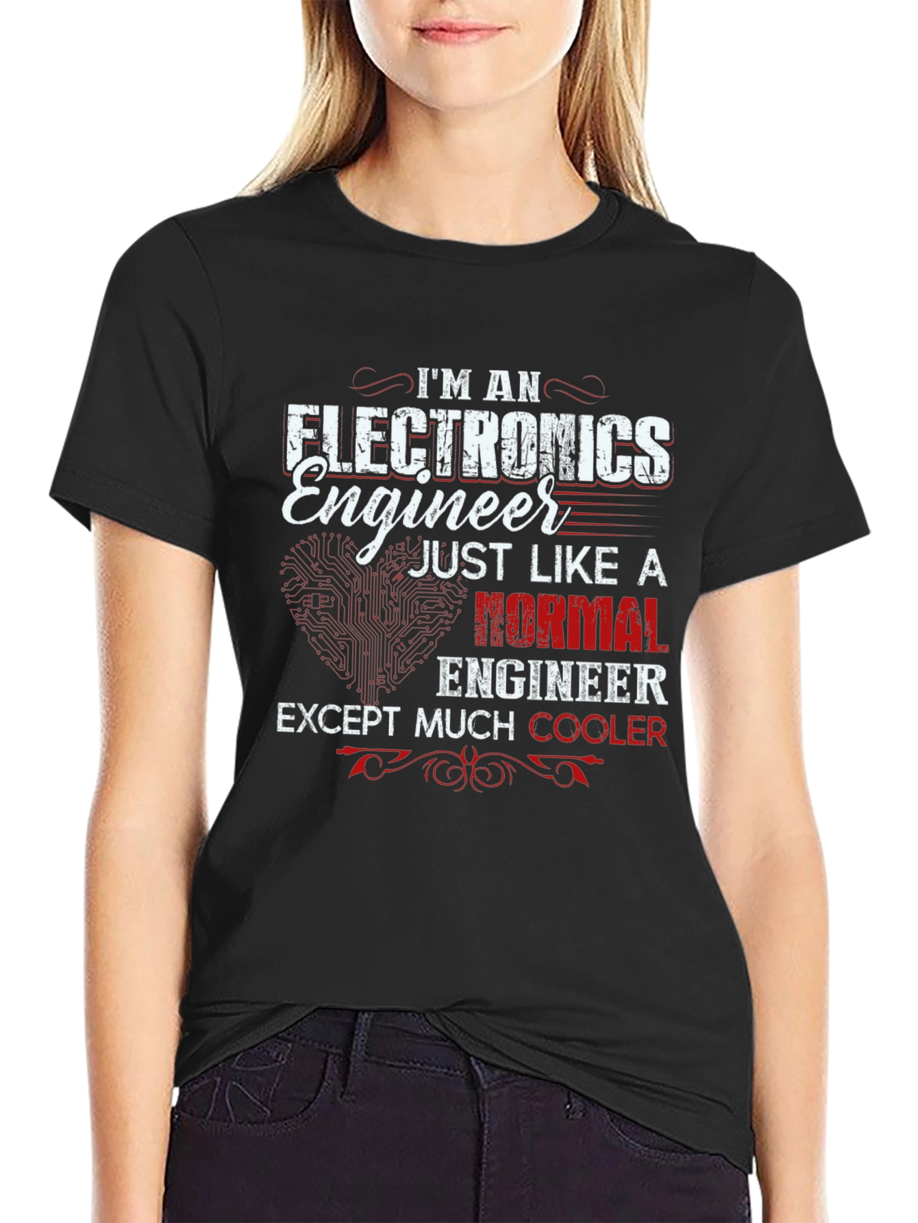 Electronics Engineer T-Shirt - Cool Gift!
