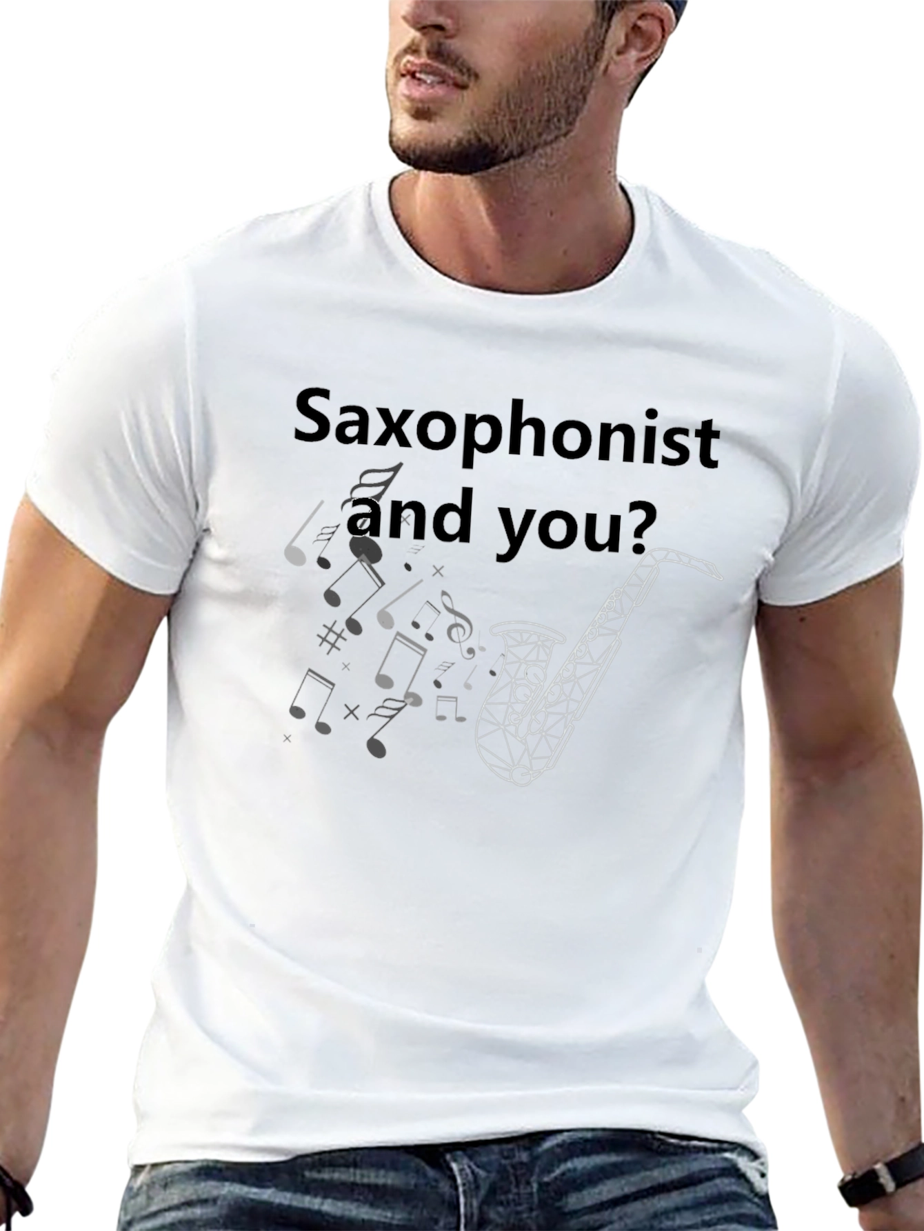Saxophonist and You? Graphic T-Shirt