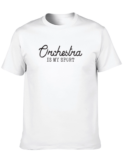 Orchestra Is My Sport T-Shirt