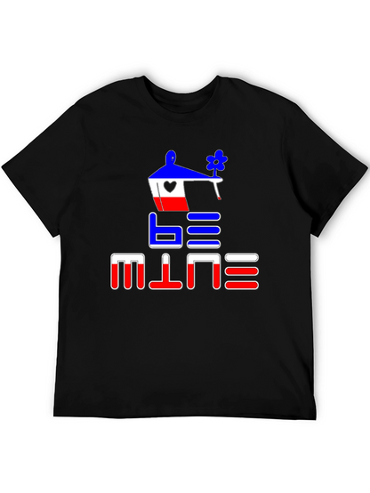 Be Mine T-Shirt - Romantic Graphic Tee