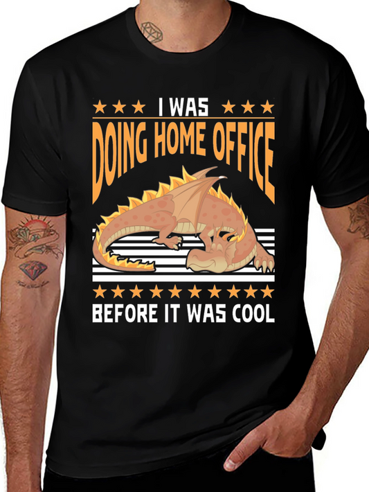 I Was Doing Home Office Before It Was Cool T-Shirt