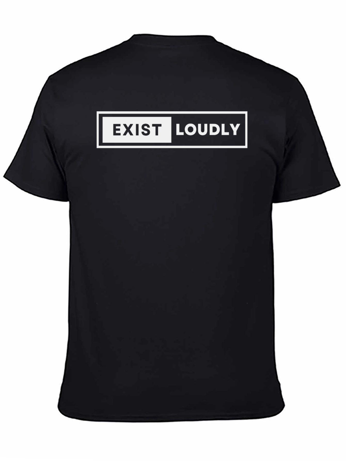 Exist Loudly Graphic T-Shirt - Bold Statement Tee
