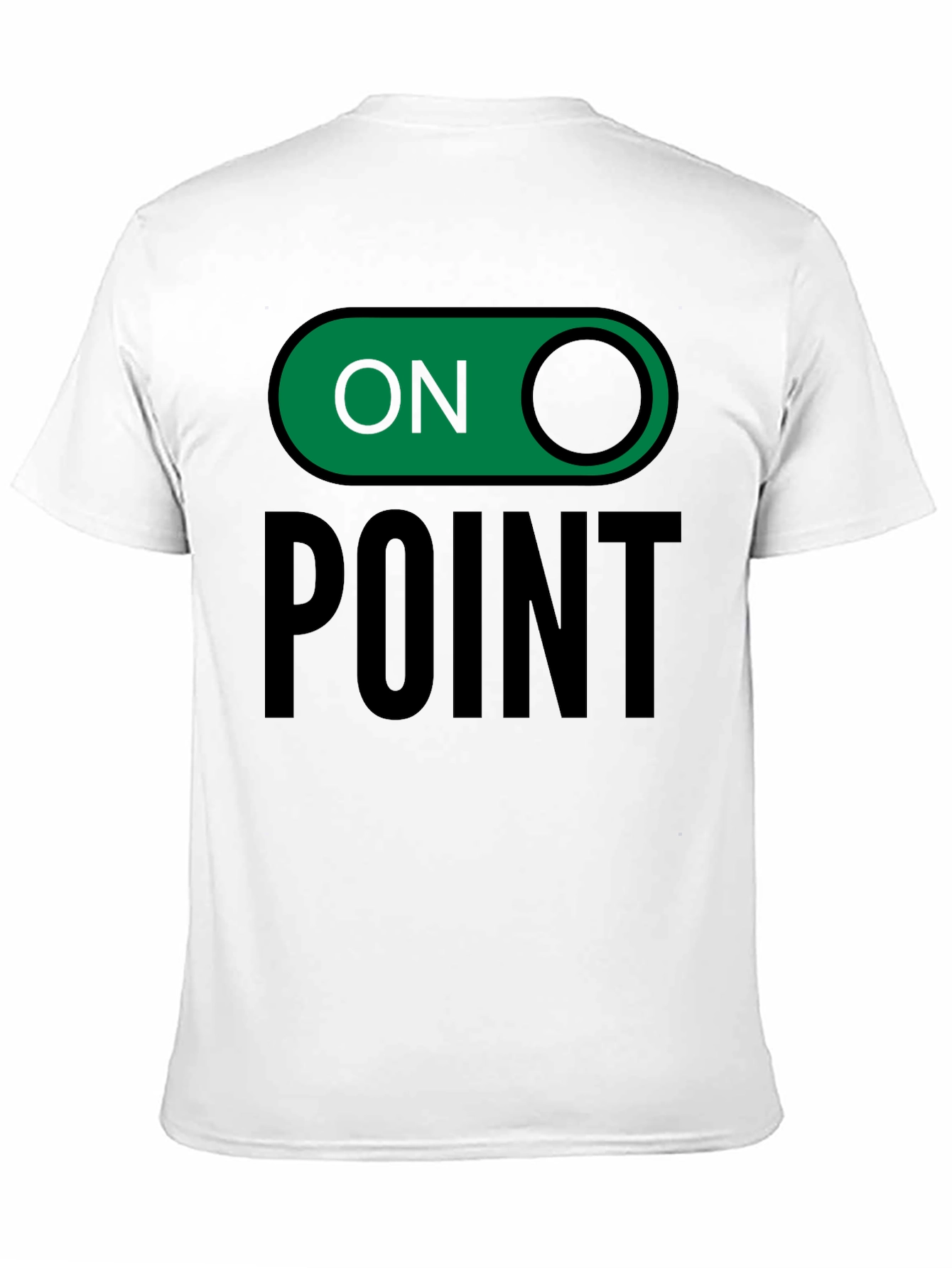 On Point Graphic Tee - Trendy Slogan T-Shirt