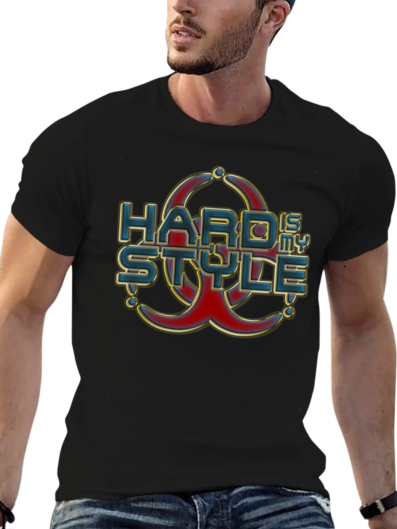 Hard is my Style T-Shirt Graphic Print Tee